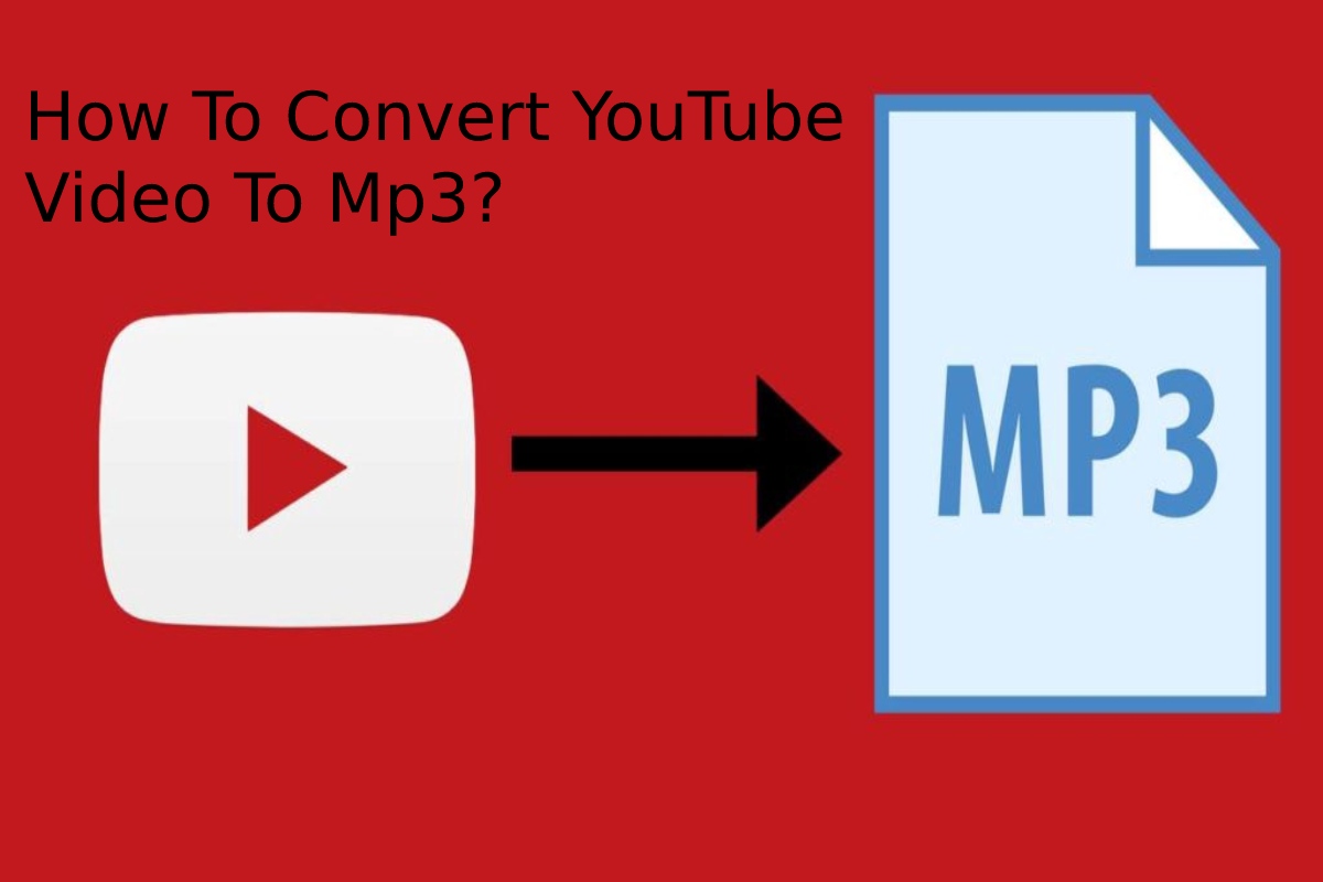 how-to-convert-youtube-video-to-mp3